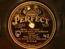 78 RPM - Wilmoth Houdini - Perfect  P-726 - condition V+