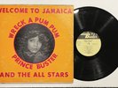 Prince Buster & The All Stars - Wreck A Pum Pum LP - 1969 Jamaica Pressing