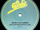 Al kent Pick Me Up (say Goodbye) 12’