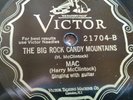 78 rpm Victor 21704, Mac Harry McClintock, Big Rock Candy Mountain, prewar E+