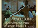 The Waltz King The Enchanting Music Of Johann Strauss Jr  LP RDA-19-A Box Set