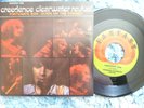 CREEDENCE CLEARWATER REVIVAL CCR 45 RPM 7