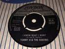 TOMMY G & The CHARMS 7” 1966 * RARELY SEEN LONDON 45 (I KNOW WHAT I WANT ) *