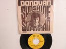 ' DONOVAN '  HIT 45 + PICTURE SLEEVE [SUNSHINE SUPERMAN]   1966