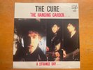The Cure Rare 45 Vinyl the HANGING GARDEN / A STRANGE DAY Japanese VAP label NM