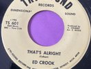Northern Soul 45 Ed Crook-That's Alright-Tri-Sound 70s Reissue