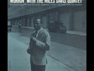 The Miles Davis Quintet Workin' With The Miles Davis Quintet (Vinyl)