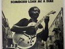 FENTON ROBINSON SOMEBODY LOAN ME A DIME ALLIGATOR PA6218 JAPAN VINYL LP