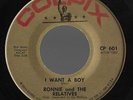Ronnie & The Relatives 45 RPM I Want A Boy / Sweet Sixteen 1961 Colpix 601 Rare