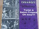 LES CHATS SAUVAGES Twist à Saint-Tropez 45t 7