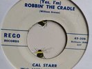 Cal Starr - Robbin The Cradle (Rockabilly Original)