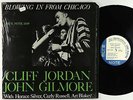 Cliff Jordan & John Gilmore - Blowing In From Chicago LP - Blue Note Mono VG+