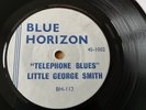 Little George Smith - Blues In The Dark - rare Blue Horizon 45