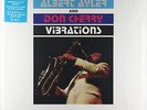 Albert Ayler & Don Cherry - Vibrations LP - Freedom/ORG Turquoise Wax SEALED