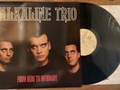 Alkaline Trio From Here To Infirmary First Pressing Black/3000 High Gloss Cover