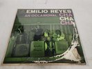EMILIO REYES An Occasional Cha Cha Cha MARDI-GRAS LP 12