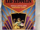 LED ZEPPELIN Whole Lotta Love/Immigrant Song Pic Sleeve 7” Single