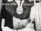 Talking Heads - Pulled Up/Don't Worry About The Government Sire 7