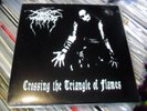 DARKTHRONE -CROSSING THE TRIANGLE OF FLAMES-  7