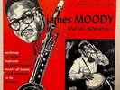 James Moody & His Modernists - OG '52 Blue Note 10