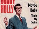 7 45 Buddy Holly-Maybe Baby / That’s My Desire GER Rock & Roll