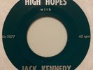 RARE FRANK SINATRA / JACK KENNEDY HIGH HOPES - CAMPAIGN PROMO 45RPM RECORD 1960
