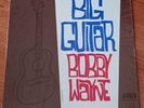 BOBBY WAYNE Big Guitar LP MONO ORIGINAL USA 1964 JERDEN JRL-7003