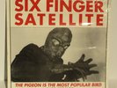 SIX FINGER SATELLITE LP 'THE PIGEON IS THE MOST POPULAR BIRD' IDIOT SUB POP VG+