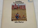 LP John Martyn London Conversation ILP-952 (NM Vinyl) Mono Reissue Blue Label UK