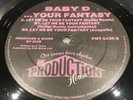 Baby D Let Me Be Your Fantasy Production House Ruffer Remix Hardcore Vinyl 12