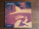 SLOWDIVE Just For A Day - 1991 vinyl LP album record UK CRELP094 1st press