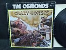 The Osmonds – Crazy Horses vinyl LP Kolob Records – SE-4851 1972