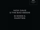 Nick Cave and the Bad Seeds - B-sides & Rarities: Parts I & II Vinyl 7LP Box Set