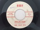 North Carolina Bluegrass 45 RUBY VALLEY BOYS Love Like Yours RUBY  hear