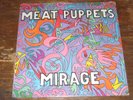 MEAT PUPPETS - Mirage LP 1987 1st press SST 100 Still Sealed