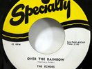 The ECHOES 45 Over the Rainbow / Someone SPECIALTY Mint- Original press Kz 1207