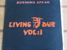 Burning Spear - Living Dub Vol 1 - Jamaican LP