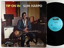 Slim Harpo - Tip On In LP - Excello