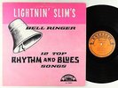 Lightnin' Slim - Bell Ringer LP - Excello