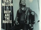 Tracy Nelson - Deep Are The Roots LP - Prestige SEALED
