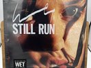 STILL RUN- WET * NEW VINYL - Digital Download INCLUDED