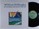WILLIAM DEVAUGHN Be Thankful For What You Got ROXBURY LP VG+ c