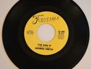 George Smith 'I've Had It' b/w 'When Love Turns To Pity', Ex+++