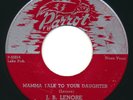 J.B. LENOIR - Mamma Talk To Your Daughter - PARROT 809 - Blues 45 Lenore