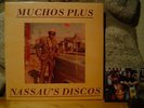 MUCHOS PLUS Nassau's Discos 12
