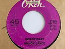 Northern Soul 45 MAJOR LANCE Investigate/Little Young Lover Okeh HEAR Scarce