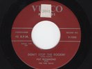 '58 FLA. Rockabilly PAT RICHMOND/Fire Balls Don't Stop the Rockin' VULCO VG+HEAR