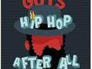 Guts - Hip Hop After All (180g Vinyl) [12