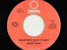Modern Soul 45 - Frank Pisani - Please Don't Make It Funky - Happyday - VG+ mp3