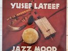 YUSEF LATEEF Jazz Mood LP SAVOY RECORDS MG 12103 US 1957 MONO Curtis Fuller